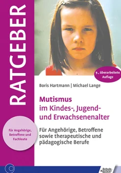 Ratgeber Mutismus im Kindes-, Jugend- und Erwachsenenalter, Buch