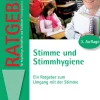 Ratgeber Stimme und Stimmhygiene, Buch