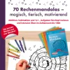 70 Rechenmandalas - magisch, tierisch, motivierend, Buch, 1. bis 3. Klasse