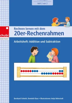 Rechnen lernen mit dem 20er-Rechenrahmen: Addition und Subtraktion, ab 6 Jahre