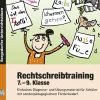 Rechtschreibtraining, Buch, 7.-9. Klasse