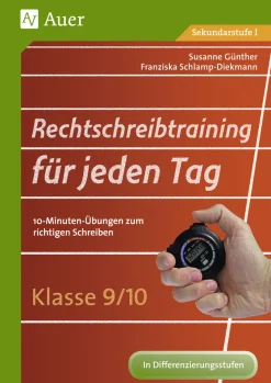 Rechtschreibtraining für jeden Tag Klasse 9/10
