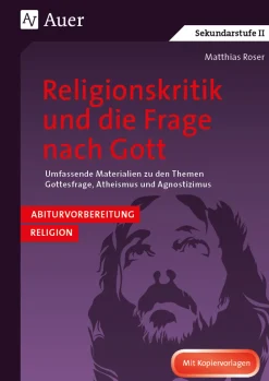 Religionskritik und die Frage nach Gott