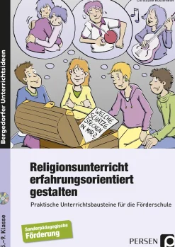 Religionsunterricht erfahrungsorientiert gestalten, Buch, 5.-9. Klasse
