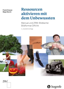 Ressourcen aktivieren mit dem Unbewussten, Manual und ZRM-Bildkartei Bildformat DIN A4