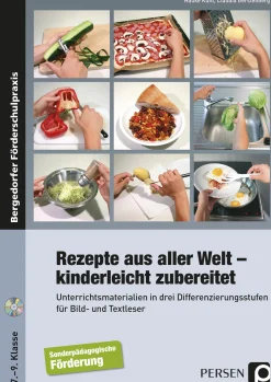 Rezepte aus aller Welt - kinderleicht zubereitet, Broschüre inkl. CD, 7.-9. Klasse