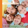Rhythmen, Rituale und Ordnungen schätzen