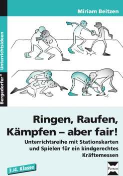 Ringen, Raufen, Kämpfen - aber fair!, Buch, 3.-4. Klasse