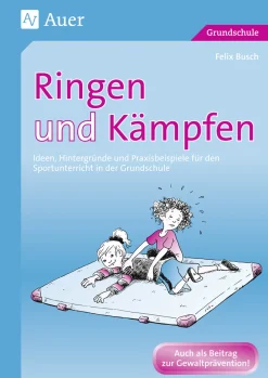 Ringen und Kämpfen, Buch, 1. bis 4. Klasse