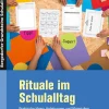 Rituale im Schulalltag - Sekundarstufe, Buch, 5. bis 13. Klasse