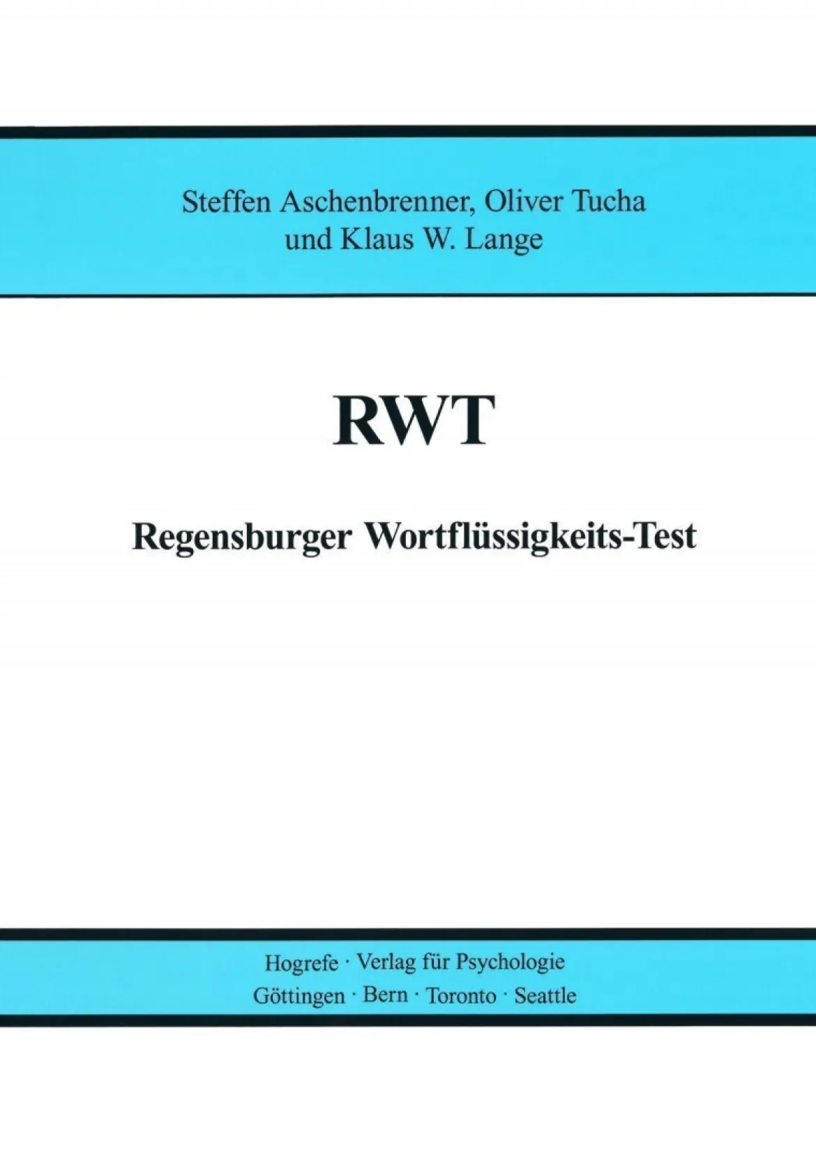 RWT - Regensburger Wortflüssigkeits-Test, 8 - 15 Jahre und ab 18 Jahre