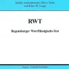 RWT - Regensburger Wortflüssigkeits-Test, 8 - 15 Jahre und ab 18 Jahre, Handanweisung