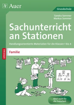 Sachunterricht an Stationen Spezial Familie
