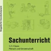 Sachunterricht, 1./2. Kl., Mensch und Gemeinschaft, Buch inkl. CD