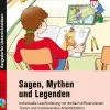 Sagen, Mythen und Legenden, Buch, 3. und 4. Klasse