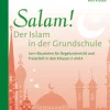 Salam! Der Islam in der Grundschule