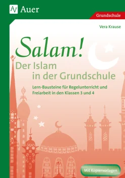 Salam! Der Islam in der Grundschule