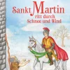 Sankt Martin ritt durch Schnee und Wind, Buch, ab 3 Jahre