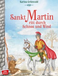 Sankt Martin ritt durch Schnee und Wind, Buch, ab 3 Jahre