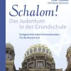 Schalom! Das Judentum in der Grundschule