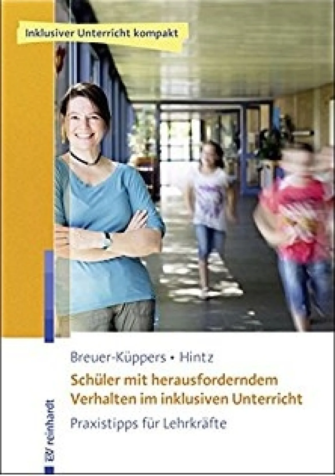 Schüler mit herausforderndem Verhalten im inklusiven Unterricht, Buch
