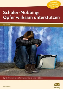 Schüler-Mobbing: Opfer wirksam unterstützen, Buch, 5.-10. Klasse