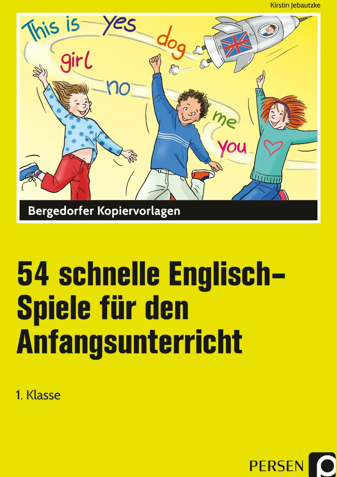 54 schnelle Englisch-Spiele f.d. Anfangsunterricht, Mappe, Klasse 1