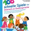 100 schnelle Spiele für Deutsch als Zweitsprache, Buch, 1. und 2. Klasse