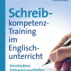 Schreibkompetenz-Training in Englisch 7/8