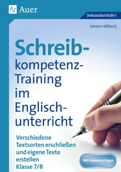 Schreibkompetenz-Training in Englisch 7/8