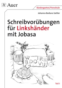 Schreibvorübungen für Linkshänder mit Jobasa, Teil 1, 1. Klasse/Vorschule
