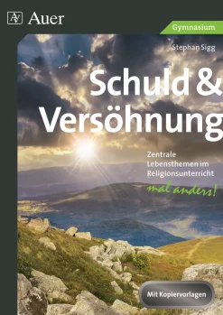 Schuld & Versöhnung Gymnasium