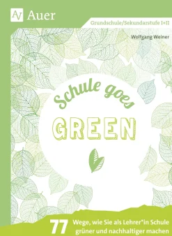Schule goes green
