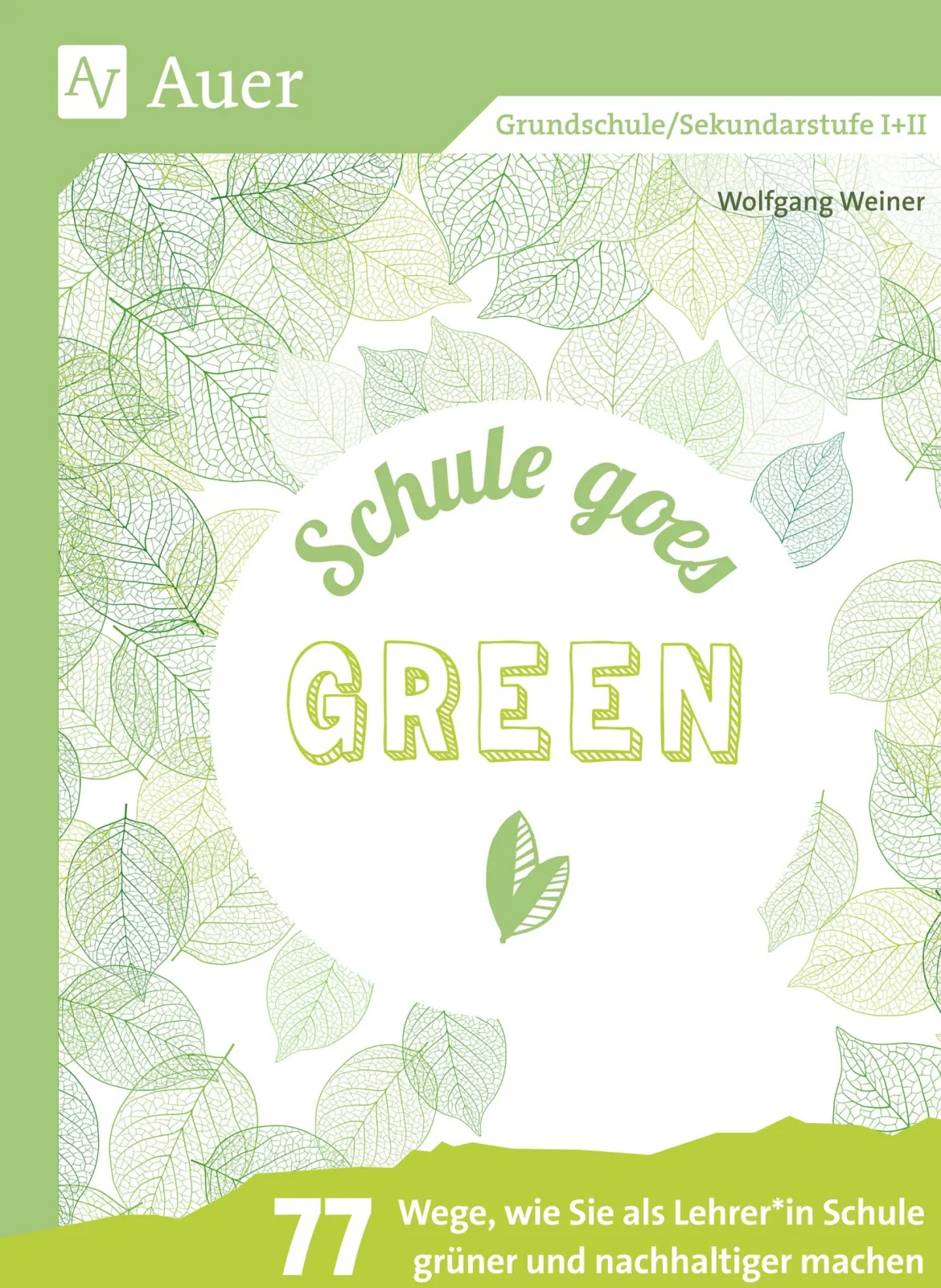 Schule goes green