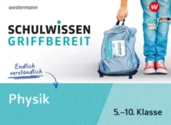 Schulwissen griffbereit Physik, 5.-10. Klasse