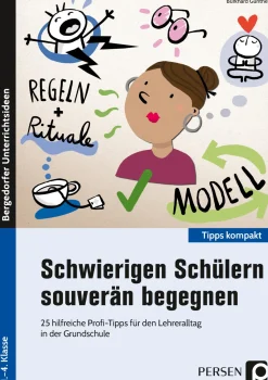 Schwierigen Schülern souverän begegnen, Buch, 1. bis 4. Klasse