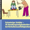 Schwierige Schüler - Grundschule
