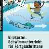 Schwimmunterricht für Fortgeschrittene, Bildkarten, Klasse 1-4