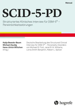SCID-5-PD komplett Strukturiertes Klinisches Interview für DSM-5® ? Persönlichkeitsstörungen