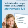 Selbsteinschätzungsbögen & Aufgaben Mathematik 5-6