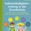 Selbstständigkeitstraining in der Grundschule