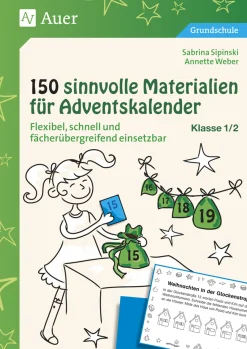 150 sinnvolle Materialien für Adventskalender 1/2, Buch, 1. und 2. Klasse