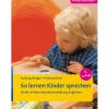 So lernen Kinder sprechen, Buch (nur solange der Vorrat reicht!)