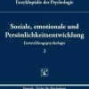 Soziale, emotionale und Persönlichkeitsentwicklung