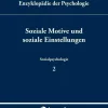 Soziale Motive und soziale Einstellungen