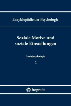Soziale Motive und soziale Einstellungen