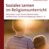 Soziales Lernen im Religionsunterricht Klasse 1-4