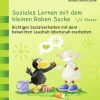 Soziales Lernen mit dem kleinen Raben Socke 1+2
