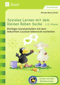 Soziales Lernen mit dem kleinen Raben Socke 1+2