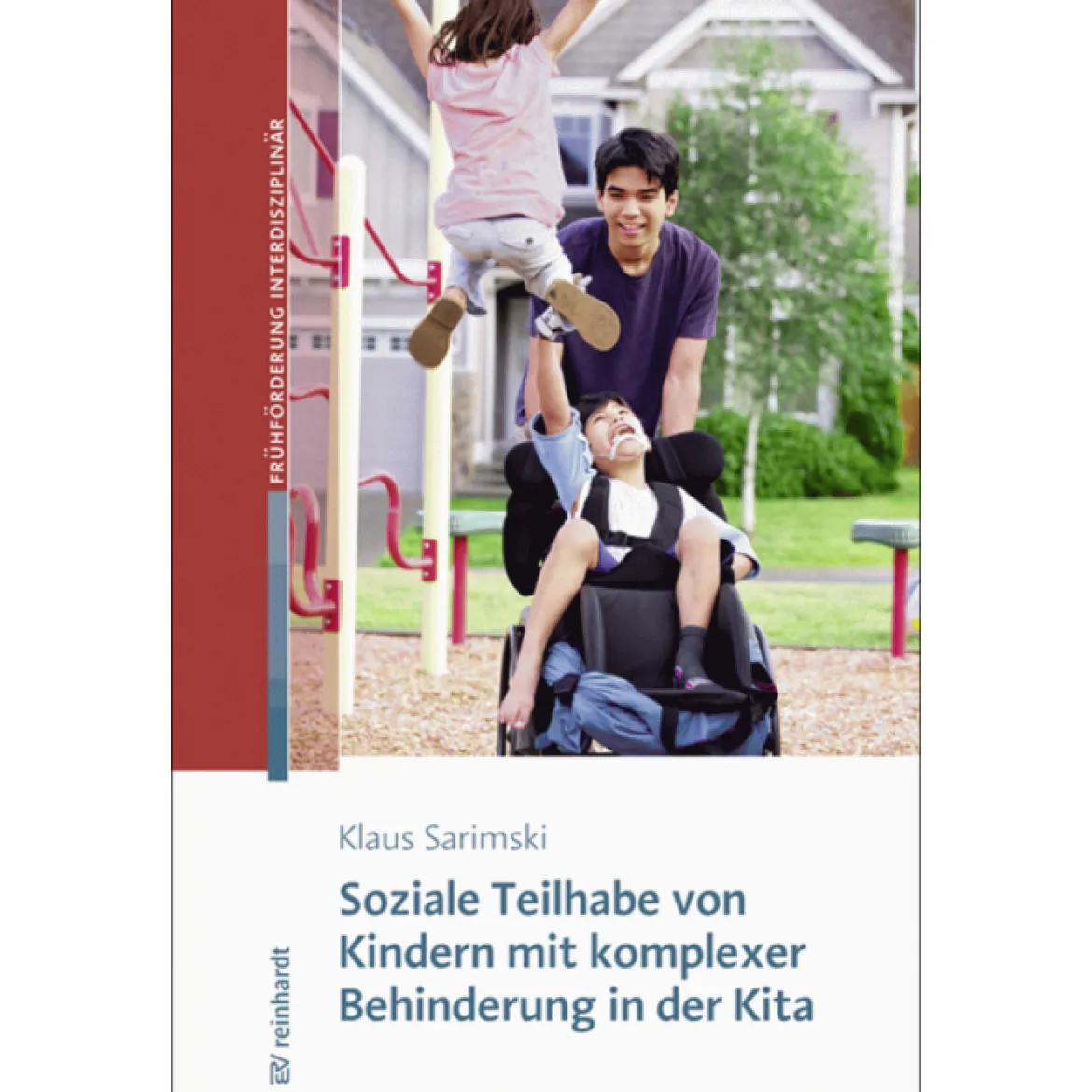 Soziale Teilhabe von Kindern mit komplexer Behinderung in der Kita